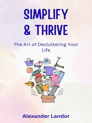 cover image of Simplify and Thrive